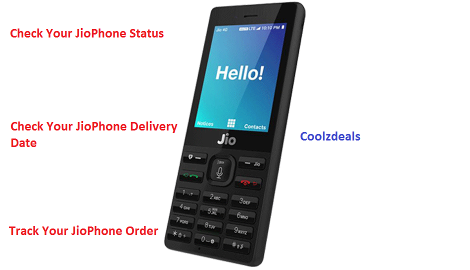 Check JioPhone Status - JioPhone Delivery Date & Track Your JioPhone Order