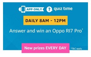 (All Answers)Amazon Oppo R17 Pro Quiz - Answer & Win Oppo R17 Pro