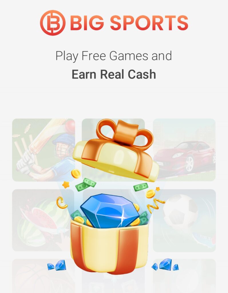 Big Sports App: Play Games and Earn Money